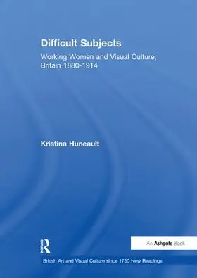 Huneault |  Difficult Subjects | Buch |  Sack Fachmedien
