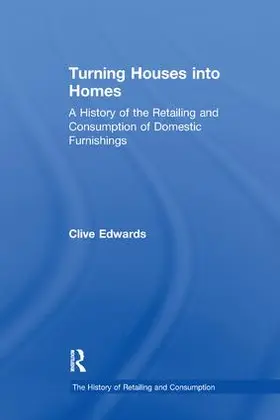 Edwards |  Turning Houses into Homes | Buch |  Sack Fachmedien