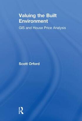 Orford |  Valuing the Built Environment | Buch |  Sack Fachmedien