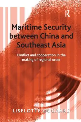 Odgaard |  Maritime Security between China and Southeast Asia | Buch |  Sack Fachmedien