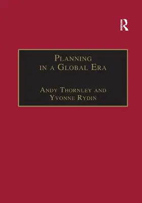Thornley / Rydin |  Planning in a Global Era | Buch |  Sack Fachmedien