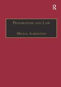 Alberstein |  Pragmatism and Law | Buch |  Sack Fachmedien