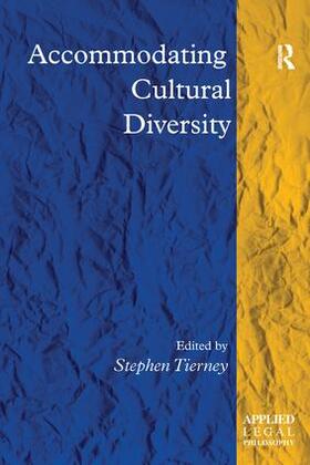 Tierney | Accommodating Cultural Diversity | Buch | 978-1-138-26410-6 | sack.de