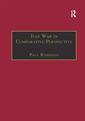 Robinson |  Just War in Comparative Perspective | Buch |  Sack Fachmedien