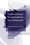 Gargarella / Roux / Domingo |  Courts and Social Transformation in New Democracies | Buch |  Sack Fachmedien