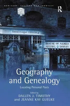 Guelke / Timothy | Geography and Genealogy | Buch | 978-1-138-26611-7 | www.sack.de