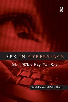 Earle / Sharp |  Sex in Cyberspace | Buch |  Sack Fachmedien