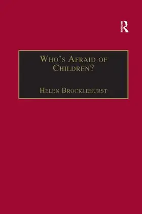 Brocklehurst |  Who's Afraid of Children? | Buch |  Sack Fachmedien