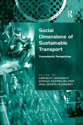 Poppelreuter / Donaghy | Social Dimensions of Sustainable Transport | Buch | 978-1-138-26669-8 | sack.de