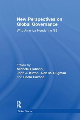 Fratianni / Kirton / Savona | New Perspectives on Global Governance | Buch | 978-1-138-26683-4 | sack.de