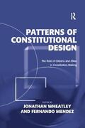 Wheatley / Mendez |  Patterns of Constitutional Design | Buch |  Sack Fachmedien