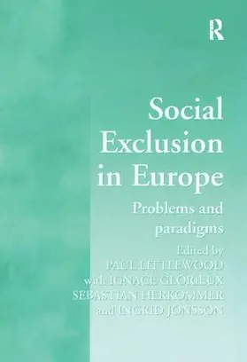 Littlewood / Glorieux / Jonsson |  Social Exclusion in Europe | Buch |  Sack Fachmedien