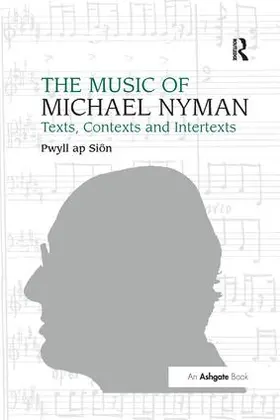 Siôn | The Music of Michael Nyman | Buch | 978-1-138-26745-9 | www.sack.de
