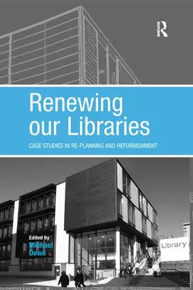 Dewe |  Renewing our Libraries | Buch |  Sack Fachmedien