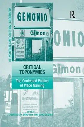 Vuolteenaho / Berg | Critical Toponymies | Buch | 978-1-138-26775-6 | www.sack.de