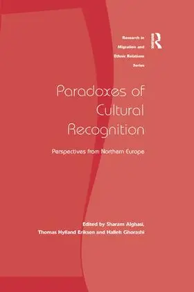 Alghasi / Eriksen |  Paradoxes of Cultural Recognition | Buch |  Sack Fachmedien
