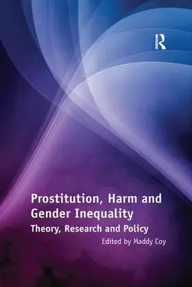 Coy |  Prostitution, Harm and Gender Inequality | Buch |  Sack Fachmedien