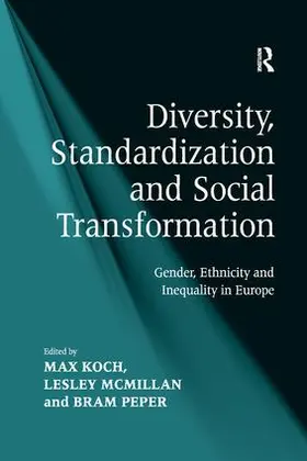 McMillan / Koch |  Diversity, Standardization and Social Transformation | Buch |  Sack Fachmedien