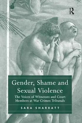 Sharratt | Gender, Shame and Sexual Violence | Buch | 978-1-138-26847-0 | www.sack.de