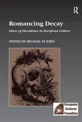 John |  Romancing Decay | Buch |  Sack Fachmedien