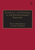 Greenfield / Osborn |  Contract and Control in the Entertainment Industry | Buch |  Sack Fachmedien