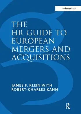 Klein / Kahn | The HR Guide to European Mergers and Acquisitions | Buch | 978-1-138-26916-3 | www.sack.de