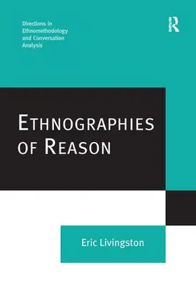 Livingston |  Ethnographies of Reason | Buch |  Sack Fachmedien