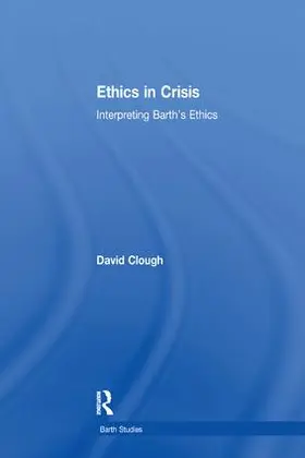 Clough |  Ethics in Crisis | Buch |  Sack Fachmedien