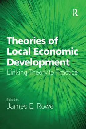 Rowe |  Theories of Local Economic Development | Buch |  Sack Fachmedien