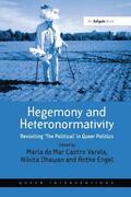 Varela / Dhawan |  Hegemony and Heteronormativity | Buch |  Sack Fachmedien