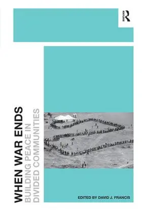 Francis |  When War Ends | Buch |  Sack Fachmedien