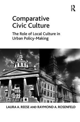 Reese / Rosenfeld | Comparative Civic Culture | Buch | 978-1-138-27112-8 | sack.de