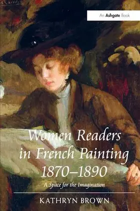 Brown |  Women Readers in French Painting 1870-1890 | Buch |  Sack Fachmedien