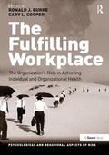 Burke / Cooper |  The Fulfilling Workplace | Buch |  Sack Fachmedien