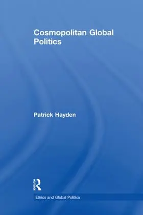 Hayden |  Cosmopolitan Global Politics | Buch |  Sack Fachmedien