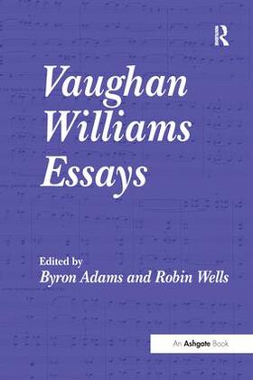 Wells |  Vaughan Williams Essays | Buch |  Sack Fachmedien