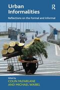 Waibel / McFarlane |  Urban Informalities | Buch |  Sack Fachmedien