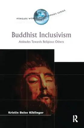 Kiblinger |  Buddhist Inclusivism | Buch |  Sack Fachmedien