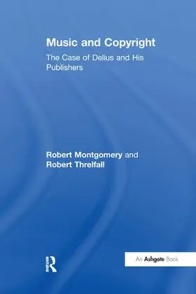 Montgomery / Threlfall | Music and Copyright | Buch | 978-1-138-27603-1 | www.sack.de
