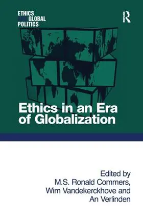 Commers / Vandekerckhove |  Ethics in an Era of Globalization | Buch |  Sack Fachmedien