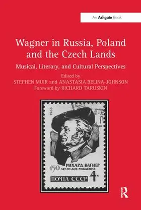 Muir / Belina-Johnson |  Wagner in Russia, Poland and the Czech Lands | Buch |  Sack Fachmedien