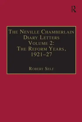 Self |  The Neville Chamberlain Diary Letters | Buch |  Sack Fachmedien