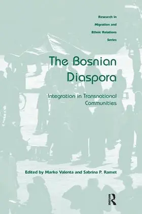 Valenta / Ramet |  The Bosnian Diaspora | Buch |  Sack Fachmedien