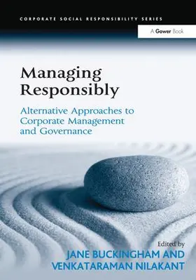 Nilakant / Buckingham |  Managing Responsibly | Buch |  Sack Fachmedien