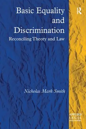 Smith | Basic Equality and Discrimination | Buch | 978-1-138-27724-3 | www.sack.de