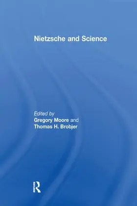 Brobjer / Moore |  Nietzsche and Science | Buch |  Sack Fachmedien