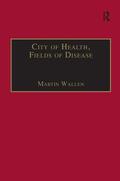Wallen |  City of Health, Fields of Disease | Buch |  Sack Fachmedien