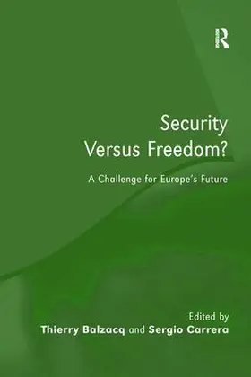 Balzacq / Carrera |  Security Versus Freedom? | Buch |  Sack Fachmedien