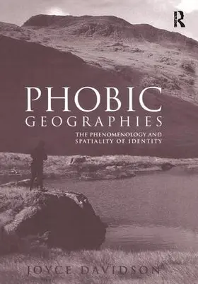 Davidson | Phobic Geographies | Buch | 978-1-138-27792-2 | www.sack.de