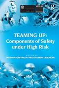 Jochum / Dietrich |  Teaming Up: Components of Safety Under High Risk | Buch |  Sack Fachmedien
